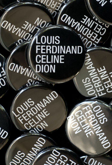 Louis Ferdinand Céline Dion